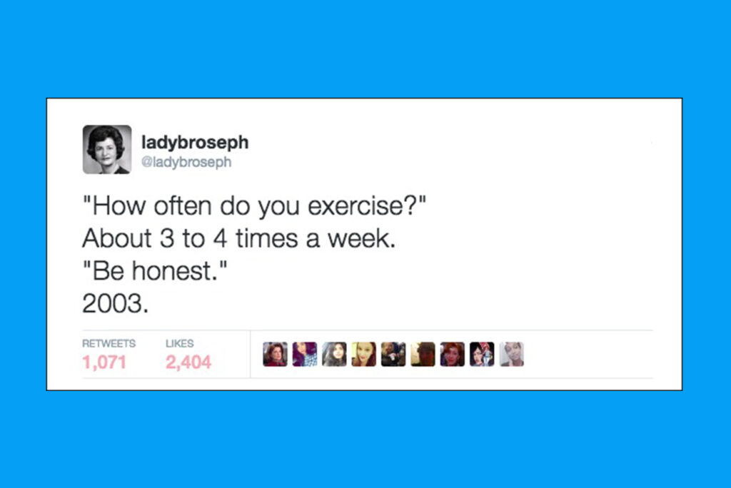 17 Hilarious Tweets About Exercise That Prove the Struggle Is Real